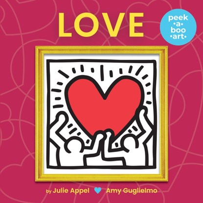 Love (Peek-a-Boo Art), Amy Guglielmo ; Julie Appel - Gebonden - 9781338324976