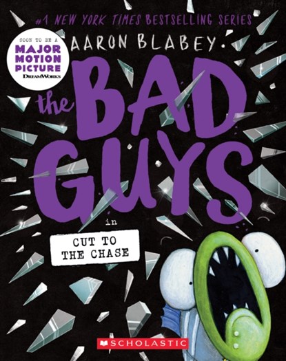 The Bad Guys in Cut to the Chase (The Bad Guys #13), Aaron Blabey - Paperback - 9781338329520