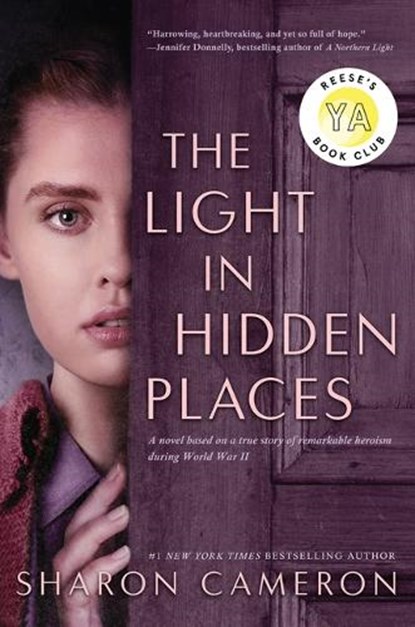 The Light in Hidden Places, Sharon Cameron - Gebonden - 9781338355932