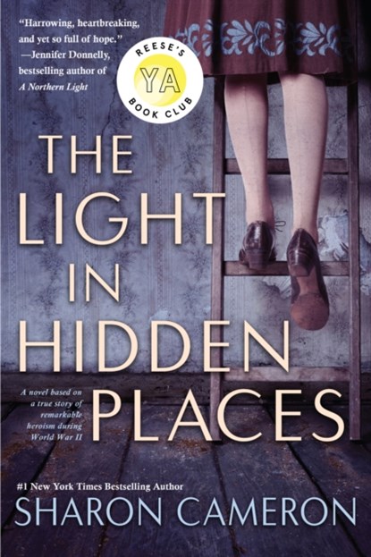 The Light in Hidden Places, Sharon Cameron - Paperback - 9781338355949
