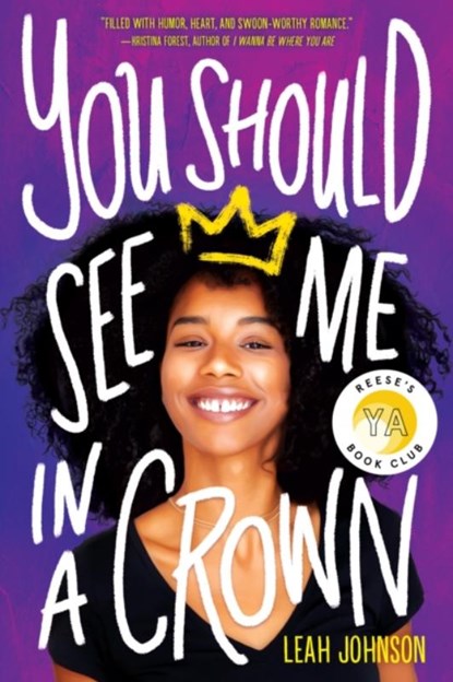 You Should See Me in a Crown, Leah Johnson - Gebonden - 9781338503265