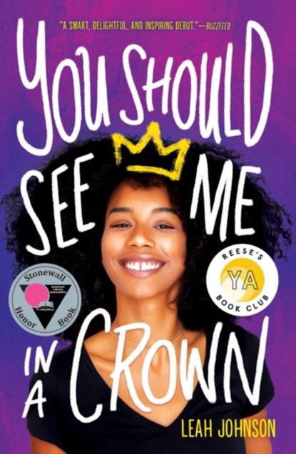 You Should See Me in a Crown, Leah Johnson - Paperback - 9781338503296