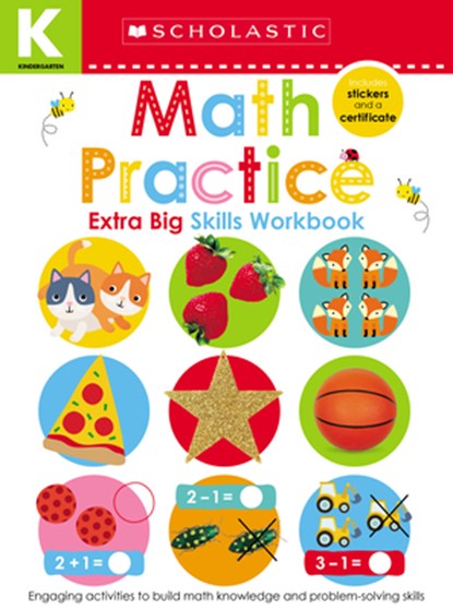 Math Practice Kindergarten Workbook: Scholastic Early Learners (Extra Big Skills Workbook), Scholastic Early Learners - Paperback - 9781338531886
