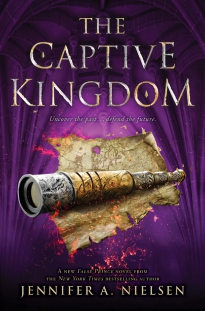 The Captive Kingdom (The Ascendance Series, Book 4), Jennifer A. Nielsen - Gebonden - 9781338551082