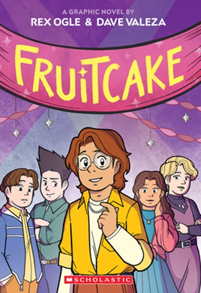 Fruitcake: A Graphic Novel, Rex Ogle - Paperback - 9781338575071