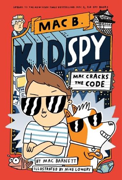 Barnett, M: Mac Cracks the Code (Mac B., Kid Spy #4), Mac Barnett - Gebonden - 9781338594232