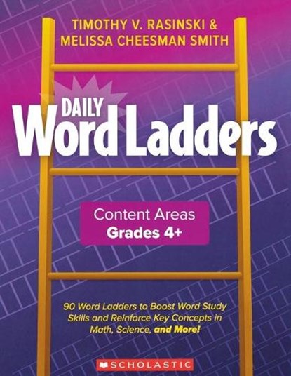 Daily Word Ladders Content Areas, Grades 4-6, Timothy V. Rasinski - Paperback - 9781338627442