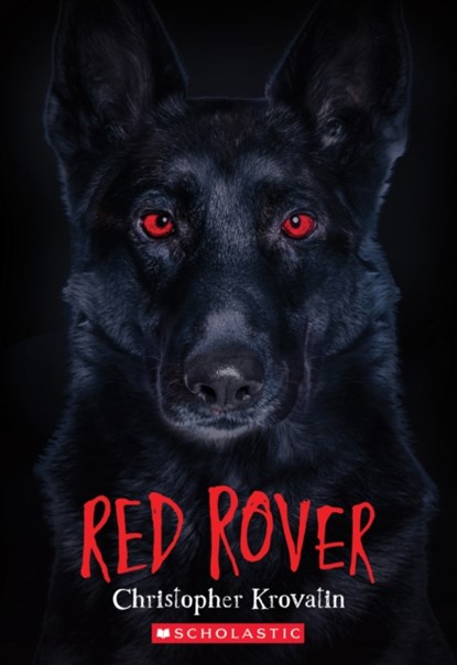 Red Rover, Christopher Krovatin - Paperback - 9781338629095