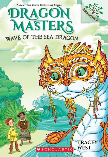 Wave of the Sea Dragon: A Branches Book (Dragon Masters #19), Tracey West - Paperback - 9781338635485