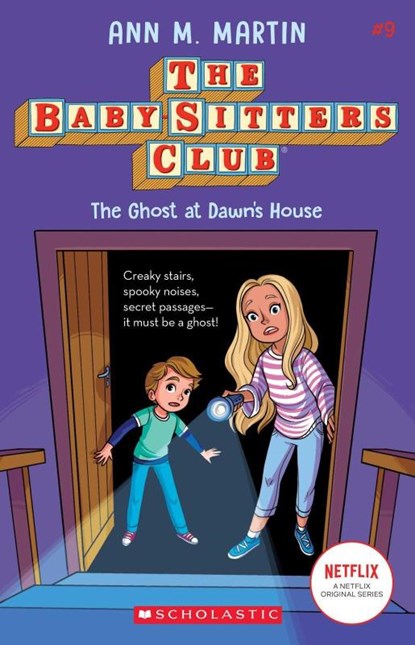 The Babysitters Club #9: The Ghost at Dawn's House (b&w), Ann M. Martin - Paperback - 9781338642261