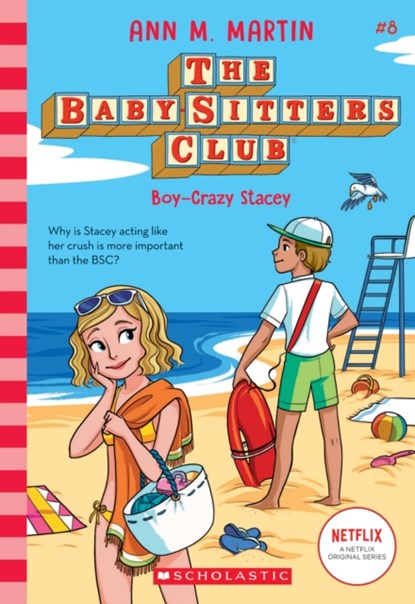 The Babysitters Club #8: Boy-Crazed Stacey (b&w), Ann M. Martin - Paperback - 9781338642285