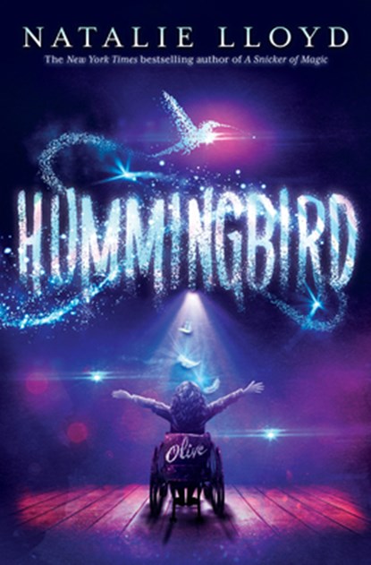 HUMMINGBIRD, Natalie Lloyd - Gebonden - 9781338654585
