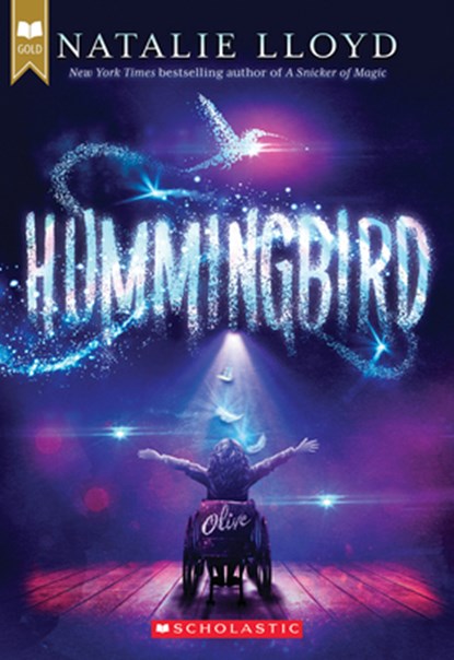 Hummingbird (Scholastic Gold), Natalie Lloyd - Paperback - 9781338654592
