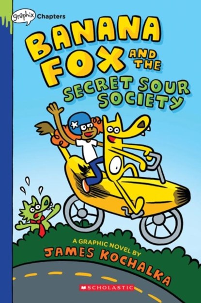 Banana Fox and the Secret Sour Society: A Graphix Chapters Book (Banana Fox #1), James Kochalka - Paperback - 9781338660487