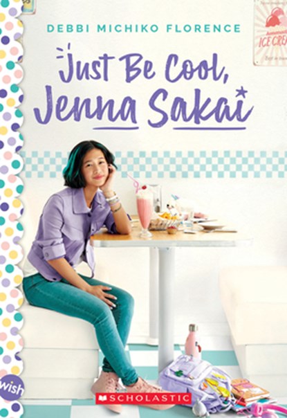 Just Be Cool, Jenna Sakai, Debbi Michiko Florence - Paperback - 9781338671575