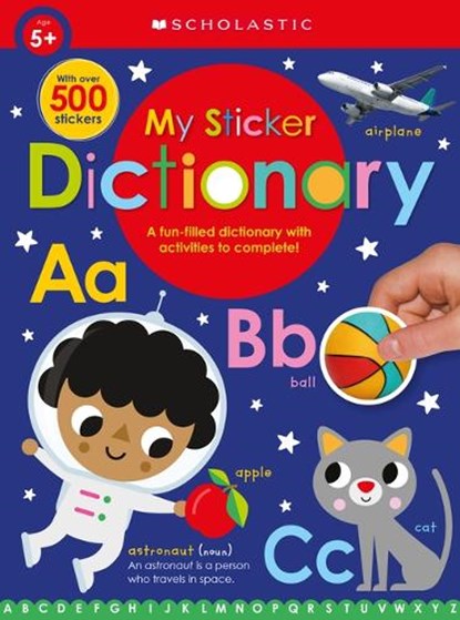 My Sticker Dictionary: Scholastic Early Learners (Sticker Book), Scholastic - Paperback - 9781338677706