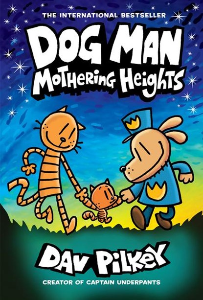 Dog Man 10: Mothering Heights (the new blockbusting international bestseller), Dav Pilkey - Gebonden Gebonden - 9781338680454