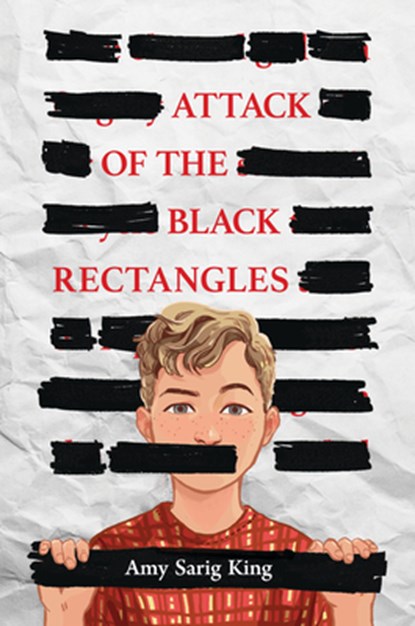 ATTACK OF THE BLACK RECTANGLES, A. S. King - Gebonden - 9781338680522