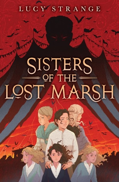 Sisters of the Lost Marsh, Lucy Strange - Gebonden - 9781338686463