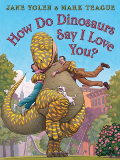 How Do Dinosaurs Say I Love You?, Jane Yolen - Gebonden - 9781338712827