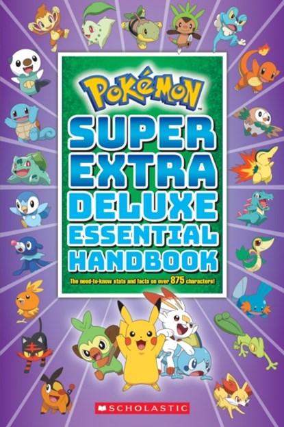 Pokemon: Super Extra Deluxe Essential Handbook, Scholastic - Paperback - 9781338714128