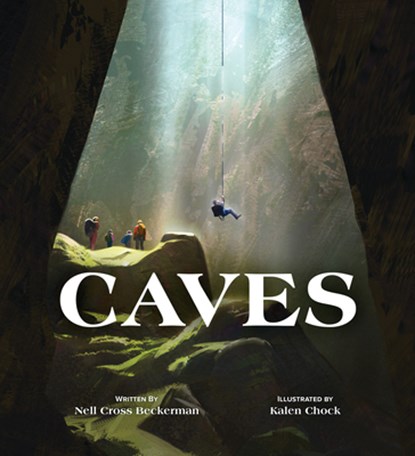 Caves, Nell Cross Beckerman - Gebonden - 9781338726626