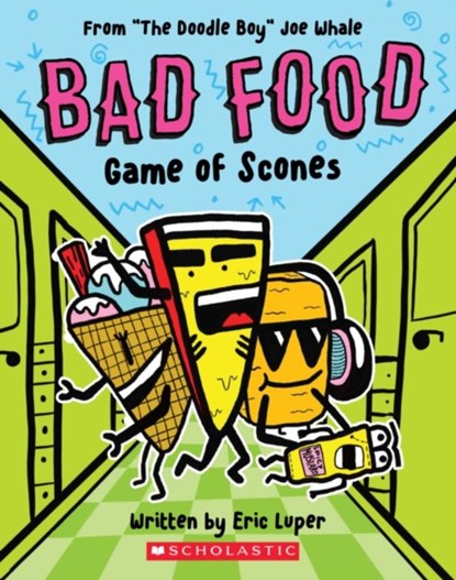 Game of Scones (Bad Food 1), Eric Luper - Paperback - 9781338730357