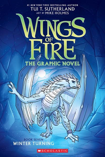 Winter Turning (Wings of Fire Graphic Novel #7), Tui T. Sutherland - Paperback - 9781338730920