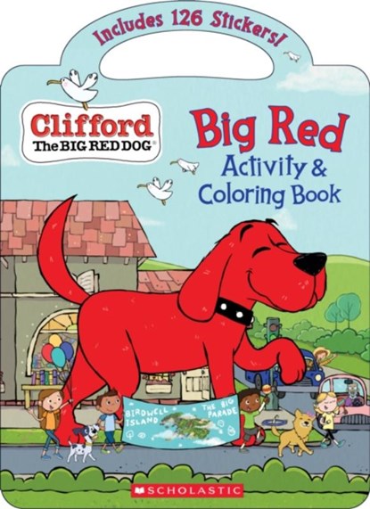 Big Red Activity & Coloring Book (Clifford the Big Red Dog), Cala Spinner - Paperback - 9781338734256
