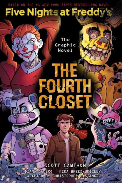 The Fourth Closet (Five Nights at Freddy's Graphic Novel 3), Scott Cawthon ; Kira Breed-Wrisley - Paperback - 9781338741162