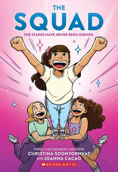 The Squad: A Graphic Novel (the Tryout #2), Christina Soontornvat - Paperback - 9781338741315