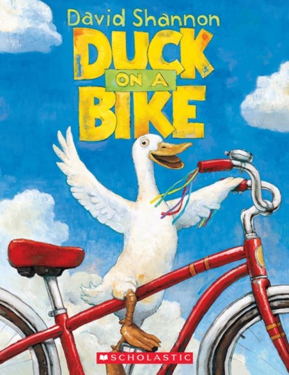 Duck on a Bike, David Shannon - Paperback - 9781338744903