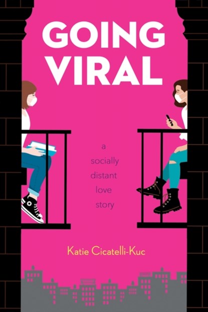 Going Viral, Katie Cicatelli-kuc - Paperback - 9781338745191