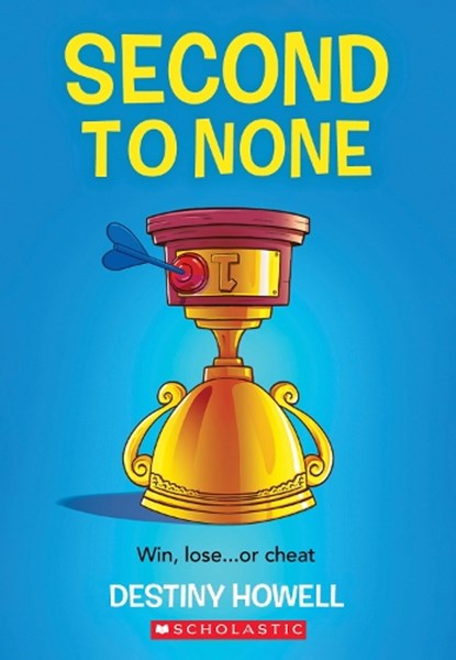 Second to None, Destiny Howell - Paperback - 9781338746730