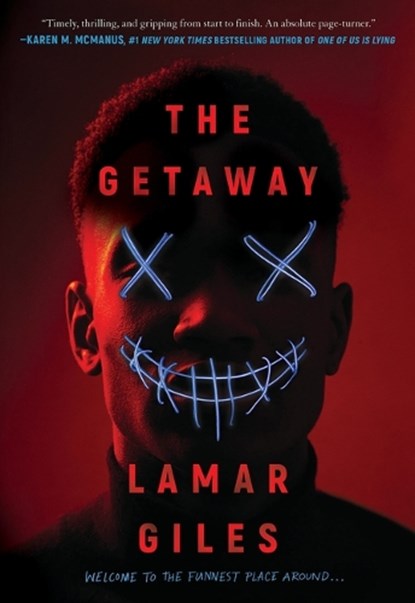 The Getaway, Lamar Giles - Paperback - 9781338752021