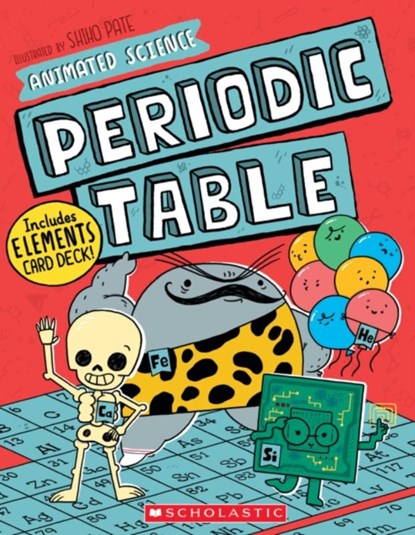Animated Science: Periodic Table, Scholastic - Paperback - 9781338753653