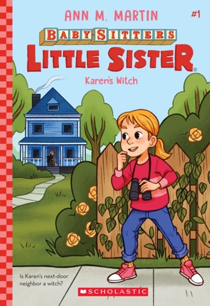 Karen's Witch (Baby-Sitters Little Sister #1), Ann M. Martin - Paperback - 9781338762822