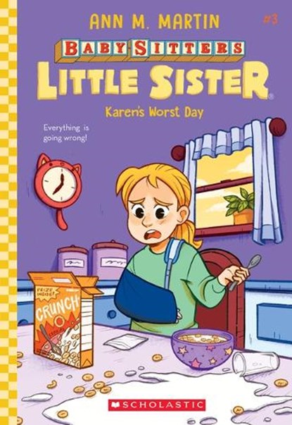 Karen's Worst Day (Baby-Sitters Little Sister #3), Ann M. Martin - Paperback - 9781338762952