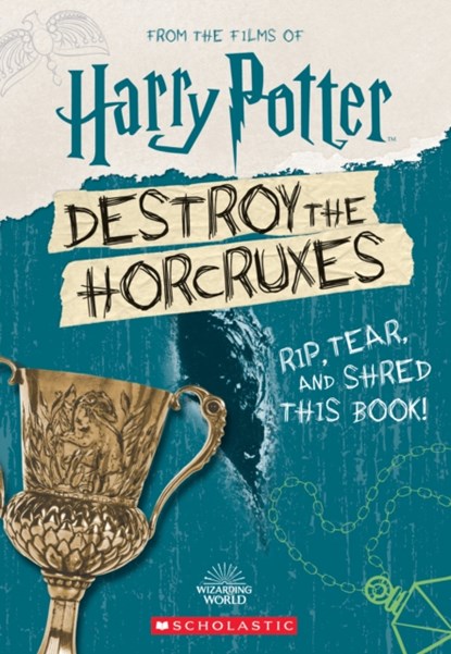 Destroy the Horcruxes!, Scholastic ; Terrance Crawford - Paperback - 9781338767636