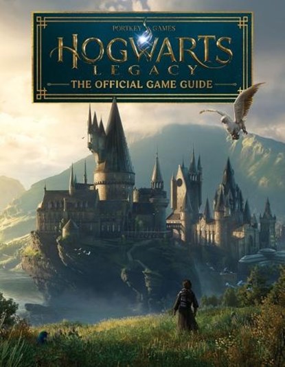 Hogwarts Legacy: The Official Game Guide (Companion Book), Paul Davies ; Kate Lewis - Paperback - 9781338767650