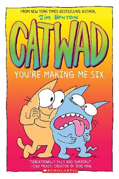 Catwad 6, Jim Benton - Paperback - 9781338770230