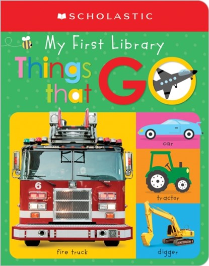 My First Things That Go: Scholastic Early Learners (My First Learning Library), Scholastic - Paperback - 9781338776324