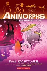 The Capture (Animorphs Graphix #6) - K. a. Applegate - 9781338796261