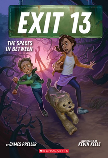 The Spaces in Between (Exit 13, Book 2), James Preller - Paperback - 9781338810455