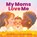 My Moms Love Me, Anna Membrino - Gebonden - 9781338811964