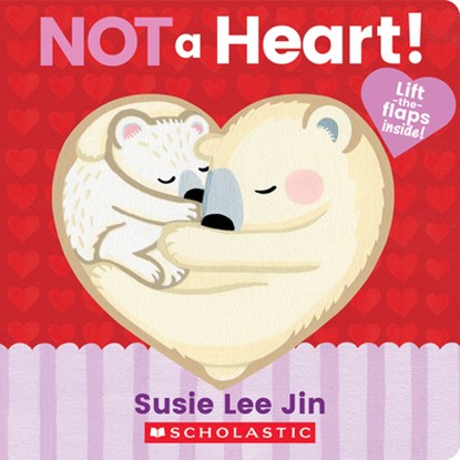 Not a Heart! (a Lift-The-Flap Book), Susie Lee Jin - Gebonden - 9781338812541