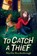 To Catch a Thief, Martha Brockenbrough - Gebonden - 9781338818581