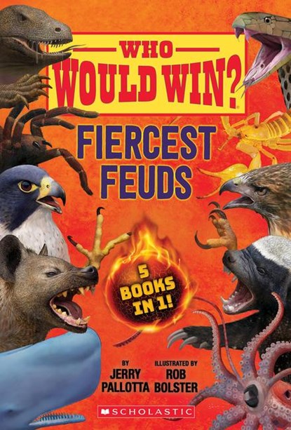 Who Would Win?: Fiercest Feuds, Jerry Pallotta - Gebonden - 9781338841558