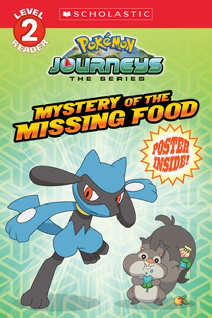Mystery of the Missing Food (Pokémon: Scholastic Reader, Level 2), Scholastic - Paperback - 9781338848090
