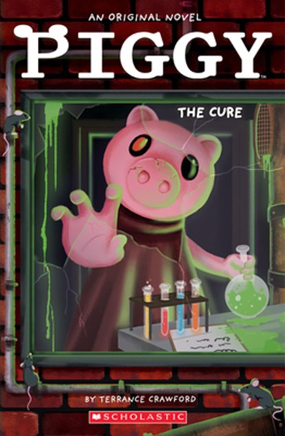 Piggy: The Cure: An Afk Book, Terrance Crawford - Paperback - 9781338848137